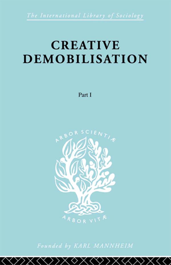 Creative Demobilisation