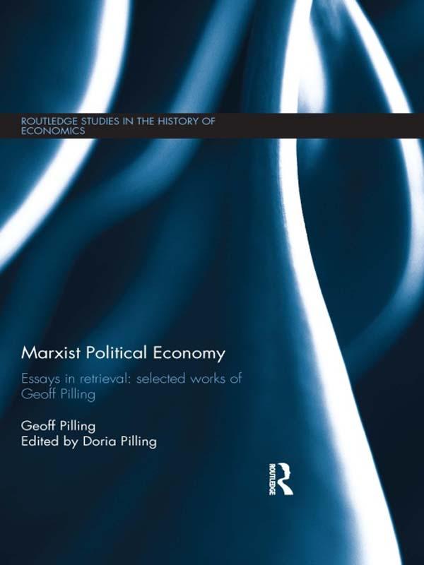 Marxist Political Economy by Doria Pilling, Geoff Pilling