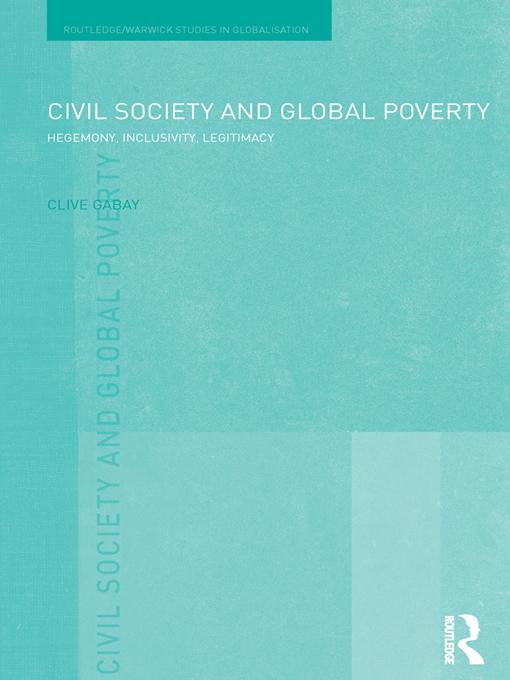 Civil Society and Global Poverty by Clive Gabay