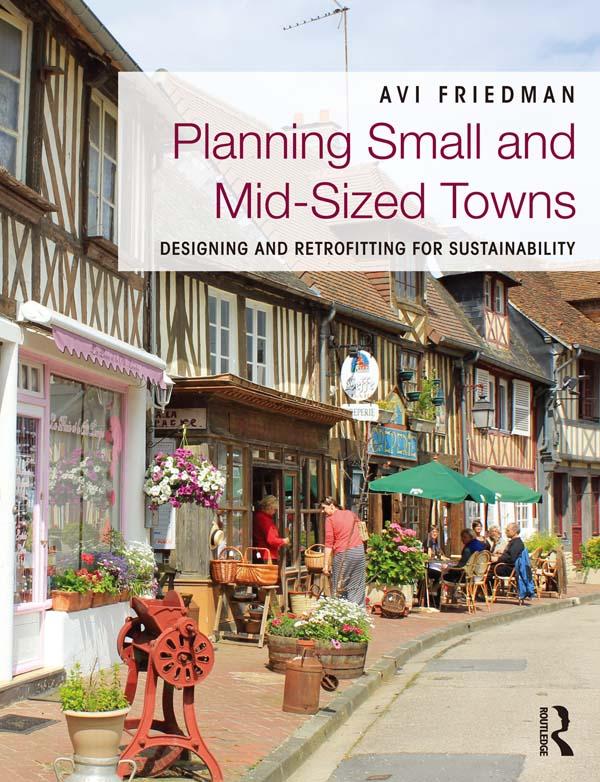 Planning Small and Mid-Sized Towns by Avi Friedman