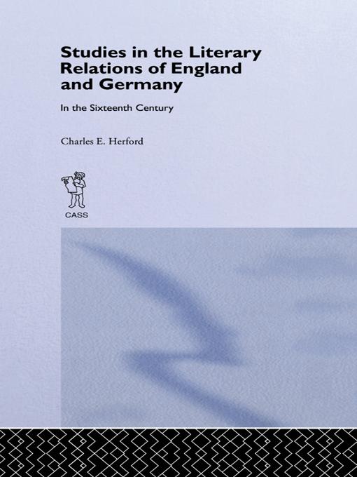 Studies in the Literary Relations of England and Germany by Charles H. Herford