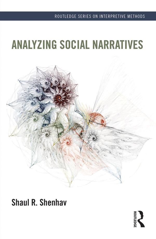 Analyzing Social Narratives by Shaul Shenhav