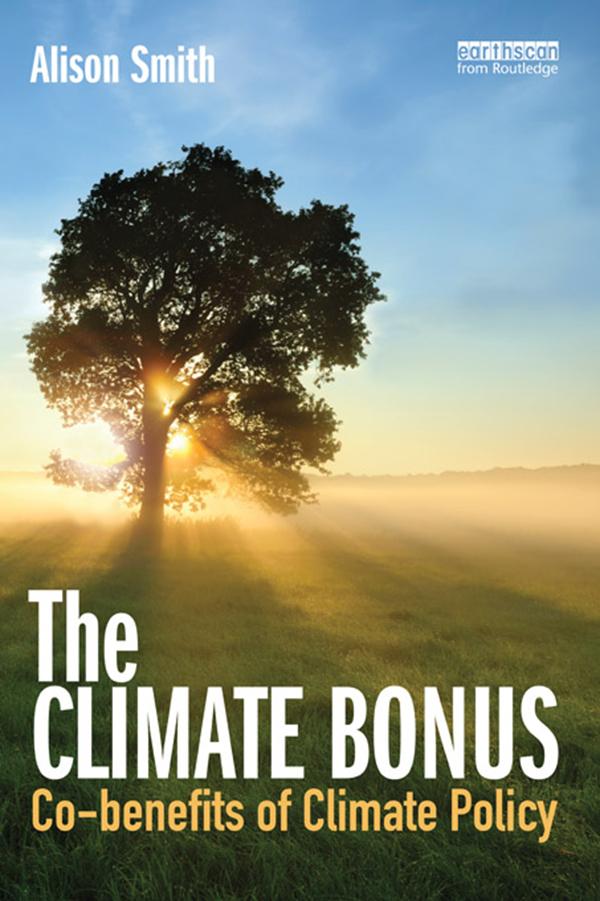 The Climate Bonus by Alison Smith
