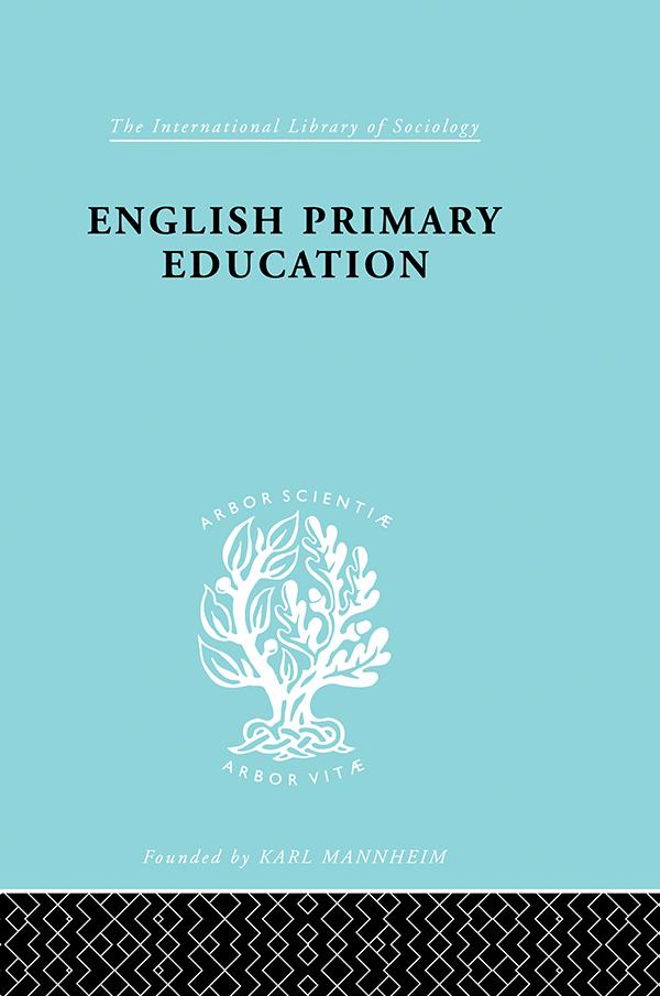 English Primary Education by W.A.L. Blyth