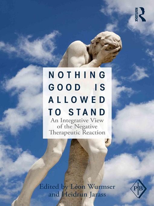 Nothing Good Is Allowed to Stand by Heidrun Jarass, Léon Wurmser