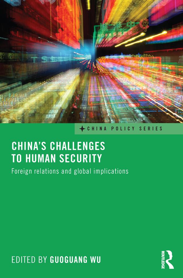 China's Challenges to Human Security by Guoguang Wu