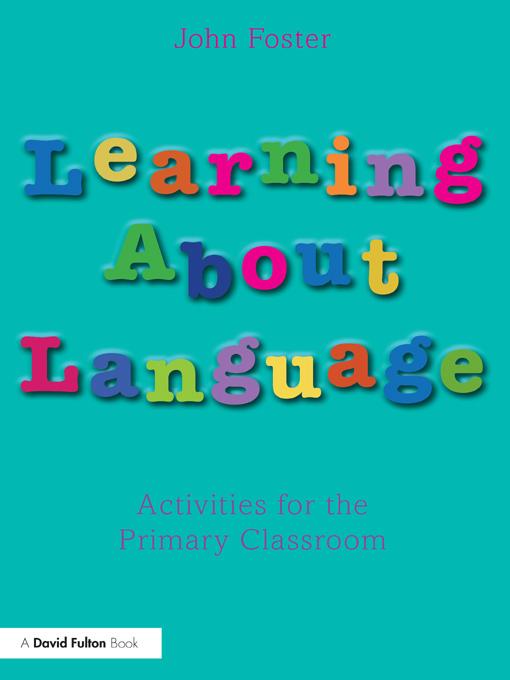 Learning about Language by John Foster