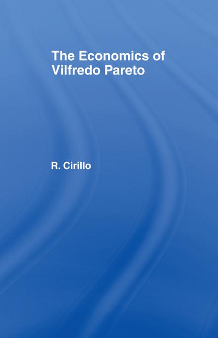 The Economics of Vilfredo Pareto