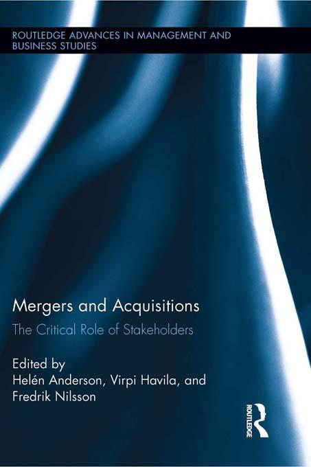 Mergers and Acquisitions by Fredrik Nilsson, Helén Anderson, Virpi Havila