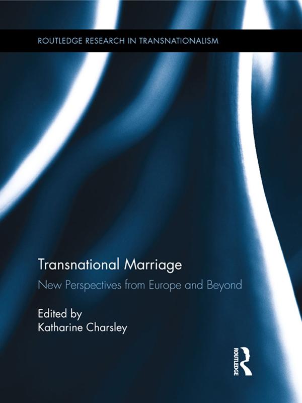 Transnational Marriage by Katharine Charsley