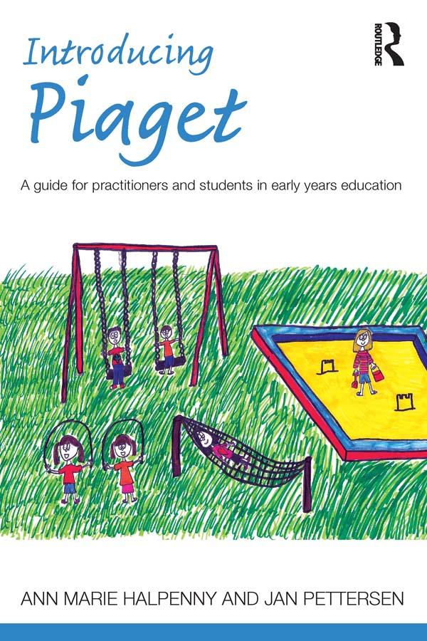 Introducing Piaget by Ann Marie Halpenny, Jan Pettersen