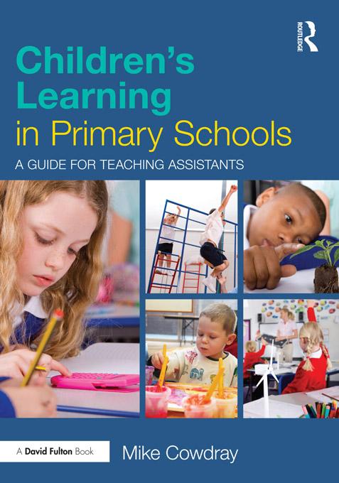 Children's Learning in Primary Schools by Mike Cowdray