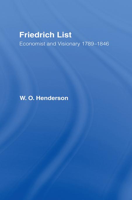 Friedrich List by William Henderson