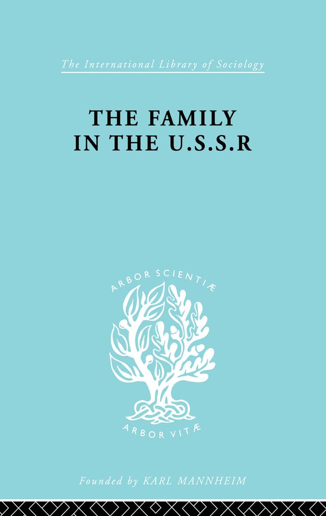 The Family in the USSR by Rudolf Schlesinger