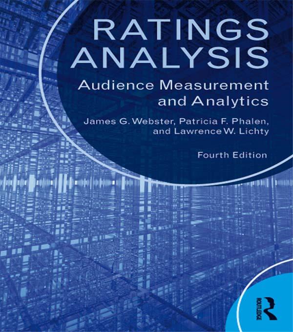 Ratings Analysis by James Webster, Lawrence Lichty, Patricia Phalen