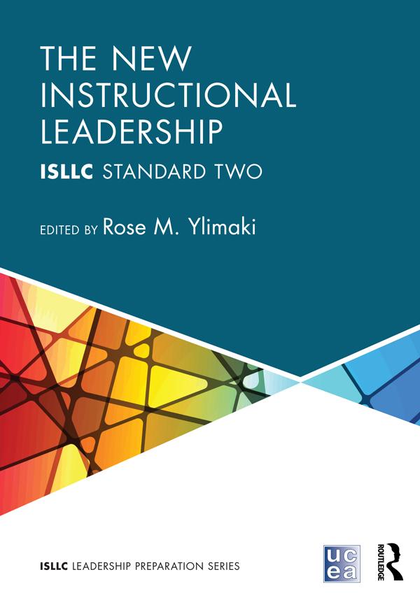 The New Instructional Leadership by Rose Ylimaki