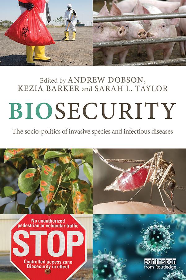 Biosecurity by Andrew Dobson, Kezia Barker, Sarah L. Taylor