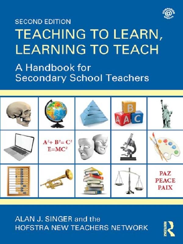 Teaching to Learn, Learning to Teach by Alan J. Singer