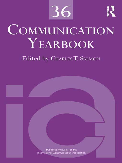 Communication Yearbook 36 by Charles T. Salmon