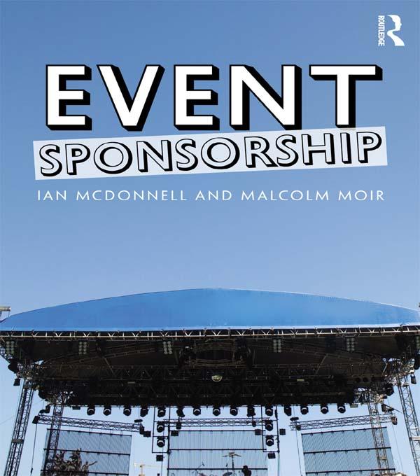 Event Sponsorship by Ian McDonnell, Malcolm Moir