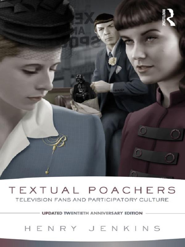Textual Poachers by Henry Jenkins