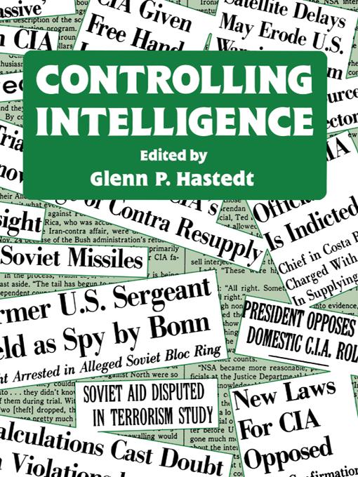 Controlling Intelligence by Glenn P. Hastedt