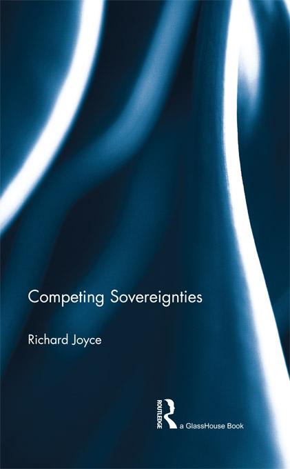 Competing Sovereignties by Richard Joyce