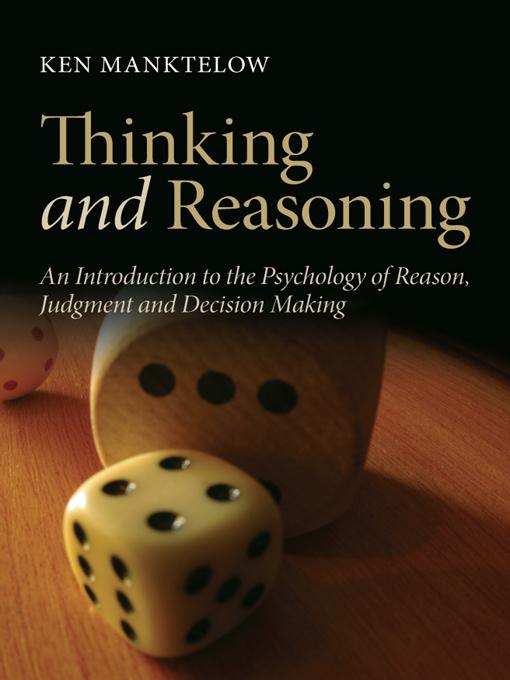 Thinking and Reasoning by Ken Manktelow