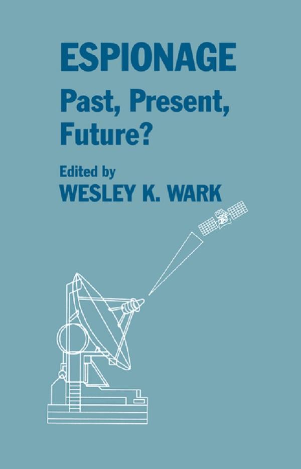 Espionage: Past, Present and Future?