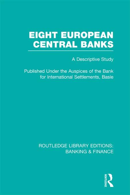 Eight European Central Banks (RLE Banking & Finance) by Various
