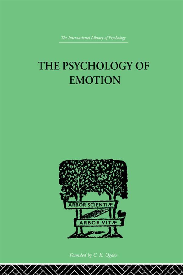 The Psychology of Emotion by John T MacCurdy