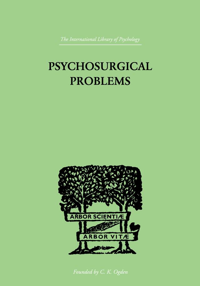 Psychosurgical Problems by Fred A Mettler