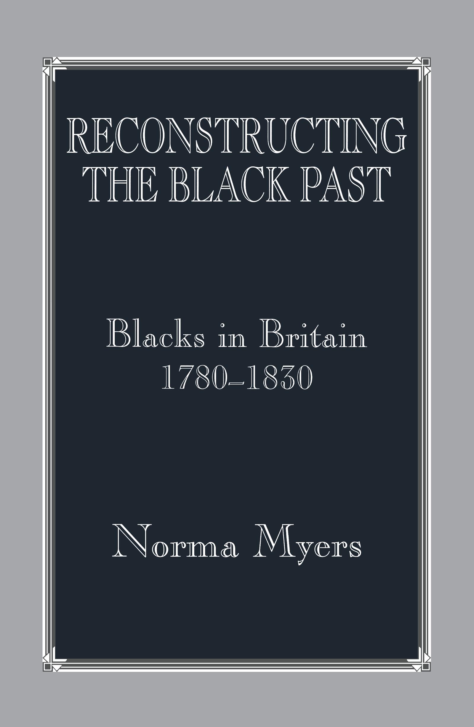 Reconstructing the Black Past