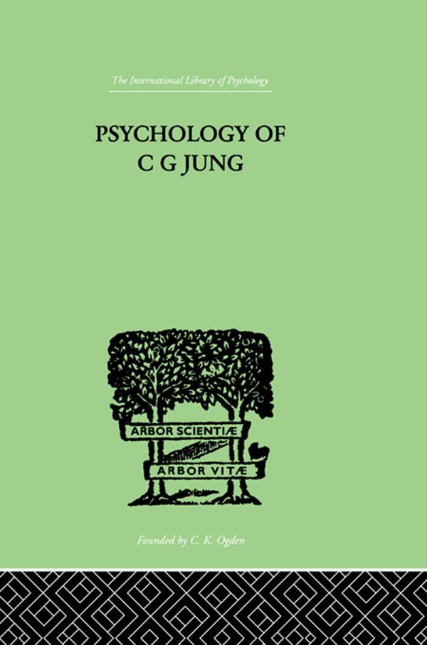 Psychology of C G Jung by Jolande Jacobi