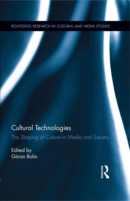 Cultural Technologies by Göran Bolin