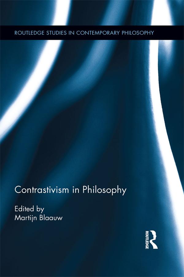 Contrastivism in Philosophy by Martijn Blaauw