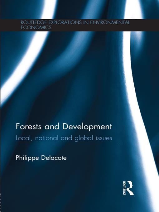 Forests and Development by Philippe Delacote