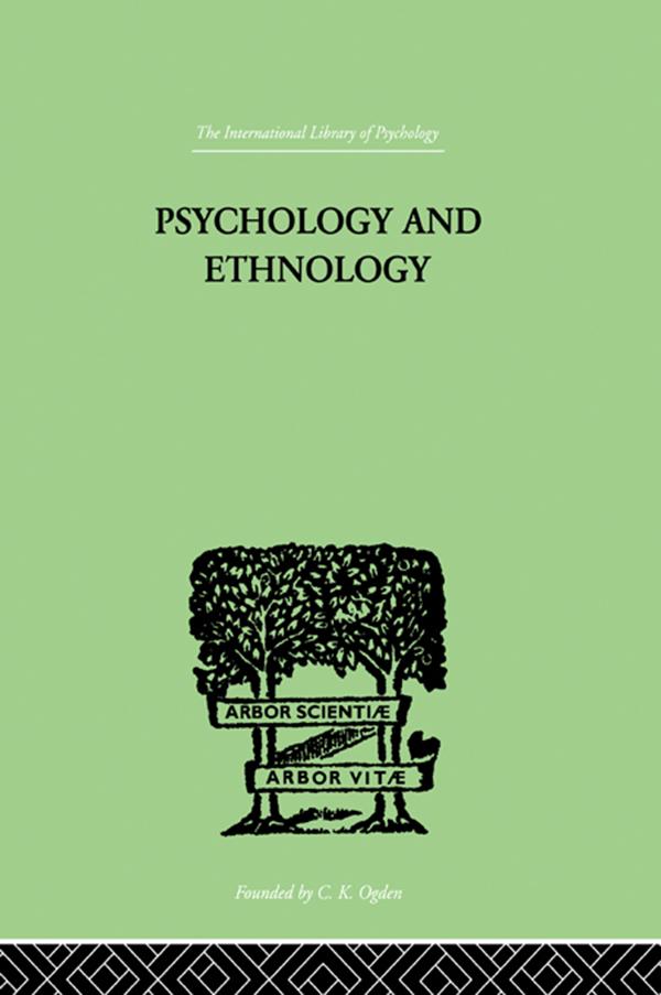 Psychology and Ethnology by W H R Rivers