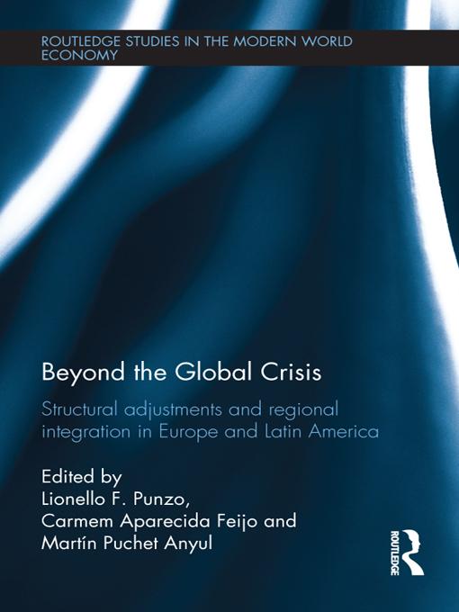 Beyond the Global Crisis by Carmem Feijo, Lionello Punzo, Martin Puchet Anyul
