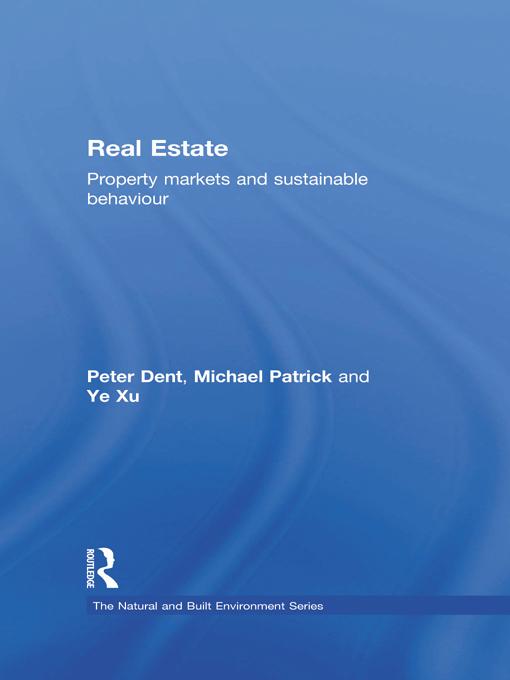 Real Estate by Michael Patrick, Peter Dent, Xu Ye