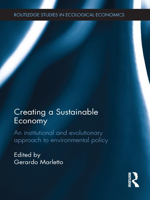 Creating a Sustainable Economy by Gerardo Marletto