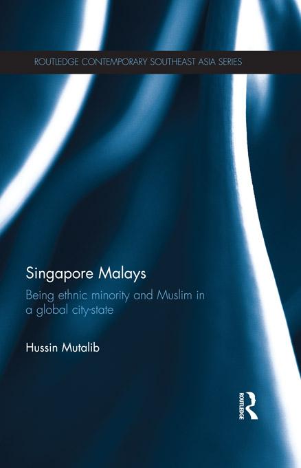 Singapore Malays by Hussin Mutalib