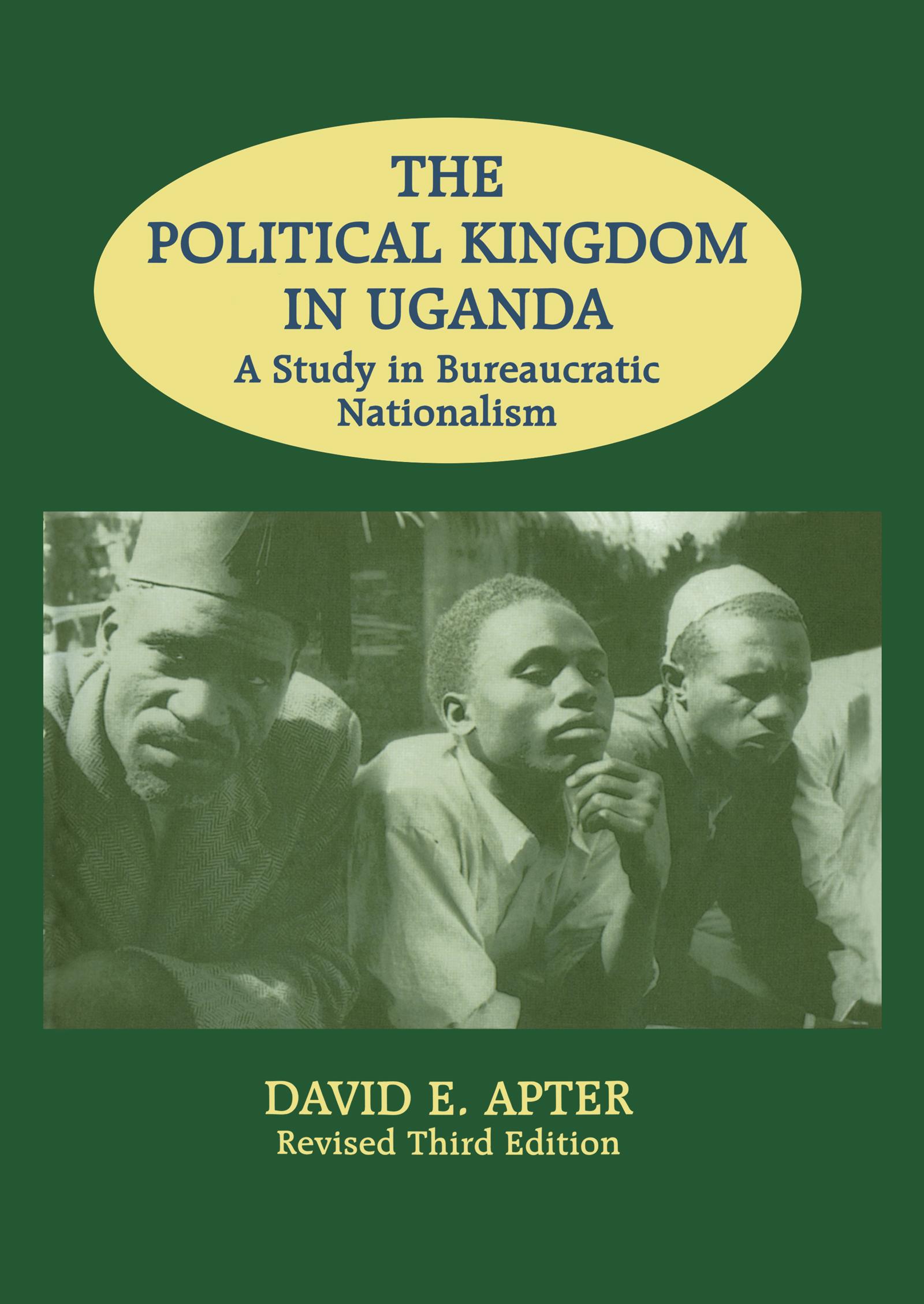The Political Kingdom in Uganda