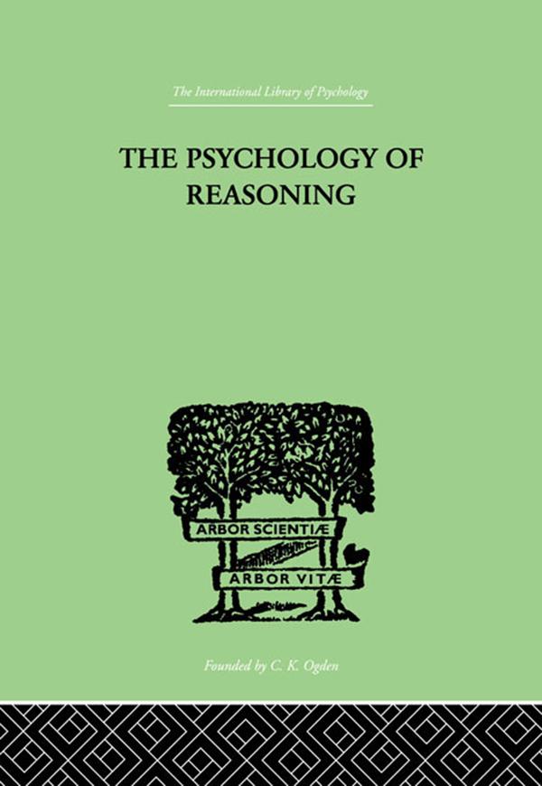 The Psychology of Reasoning by Eugenio Rignano