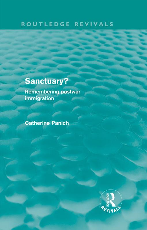 Sanctuary? (Routledge Revivals) by Catherine Panich