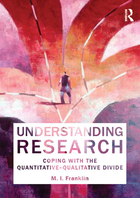 Understanding Research by M.I. Franklin