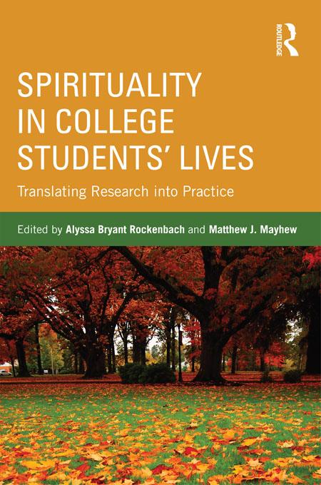 Spirituality in College Students' Lives