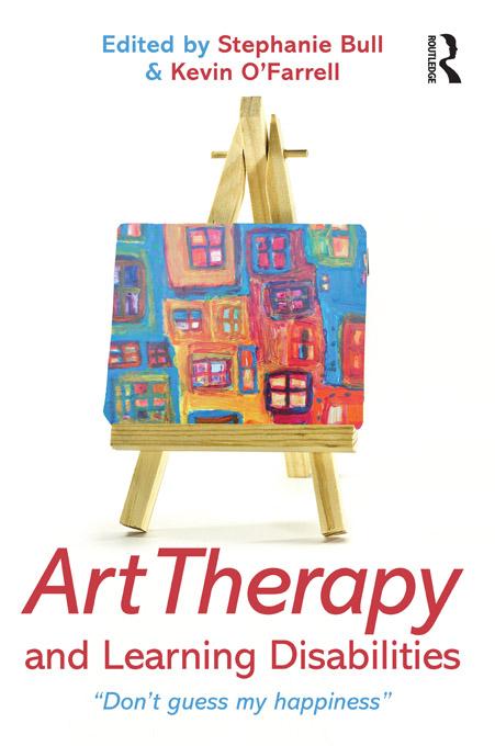 Art Therapy and Learning Disabilities by Kevin O'Farrell, Stephanie Bull