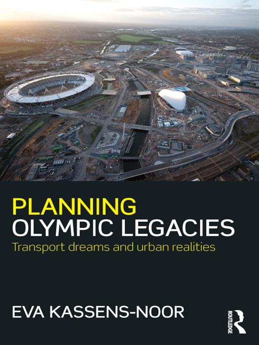 Planning Olympic Legacies by Eva Kassens-Noor