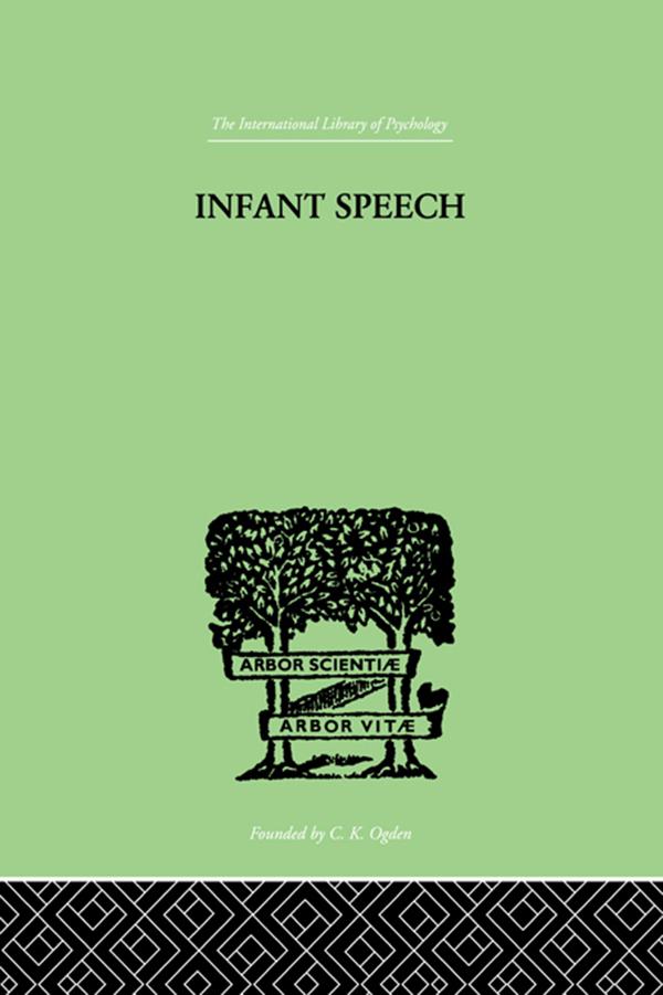 Infant Speech by M.M. Lewis